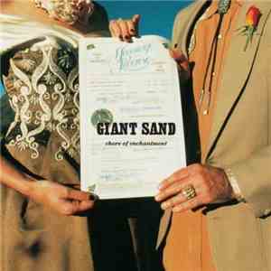 Giant Sand - Chore Of Enchantment