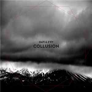 Hati & Z'EV - Collusion