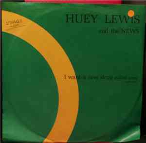 Huey Lewis And The News - I Want A New Drug (Called Love) (Dance Mix)