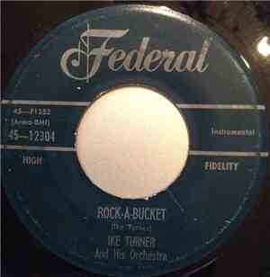 Ike Turner & His Orchestra - The Big Question/Rock-A-Bucket
