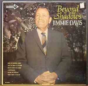 Jimmie Davis - Beyond The Shadows