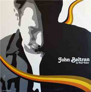 John Beltran - In Full Color