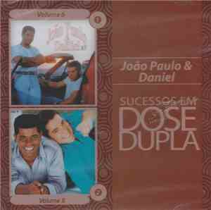 João Paulo & Daniel - Volume 6 / Volume 8