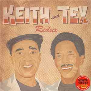 Keith And Tex - Redux