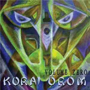 Korai Öröm - Volume Zero
