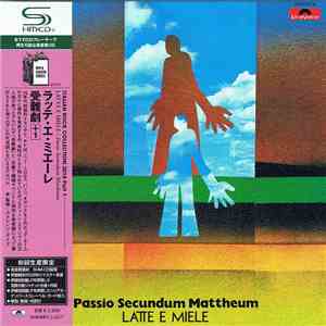 Latte E Miele - Passio Secundum Mattheum
