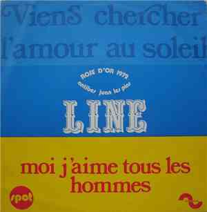 Line  - Viens Chercher L'Amour Au Soleil