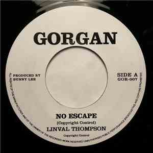 Linval Thompson - No Escape