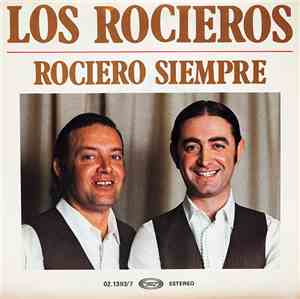 Los Rocieros - Rociero Siempre