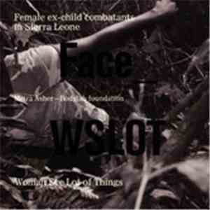 Meira Asher - Face_WSLOT (Woman See Lot Of Things)