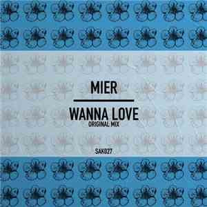 Mier  - Wanna Love