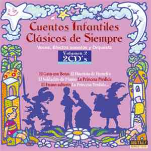 N. Tejada, I. Cisnero - Cuentos Infantiles: Clásicos De Siempre, Volumen. 2