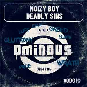 Noizy Boy - Deadly Sins