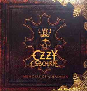 Ozzy Osbourne - Memoirs Of A Madman