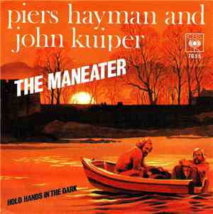 Piers Hayman, John Kuiper - The Maneater