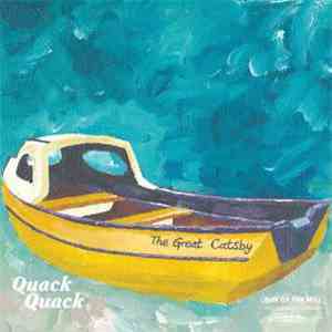 Quack Quack - The Great Catsby / Mars