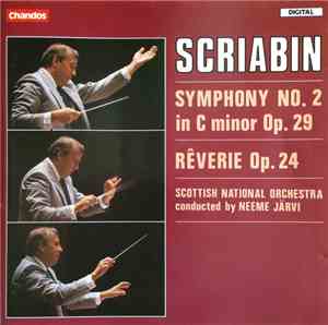 Scriabin, Scottish National Orchestra, Neeme Järvi - Symphony No. 2