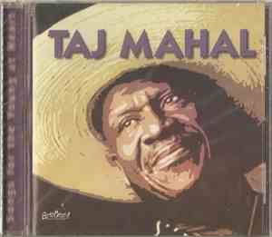 Taj Mahal - Songs For The Young At Heart