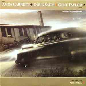 The Amos Garrett, Doug Sahm, Gene Taylor Band - The Return Of The Formerly Brothers