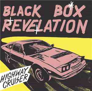 The Black Box Revelation - Highway Cruiser