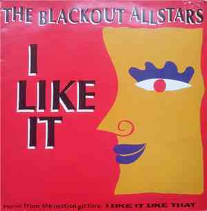 The Blackout Allstars - I Like It