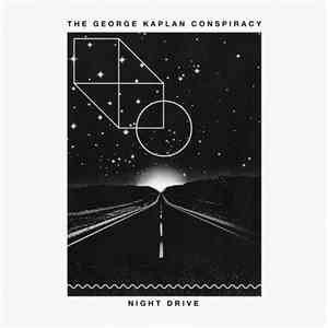 The George Kaplan Conspiracy - Night Drive