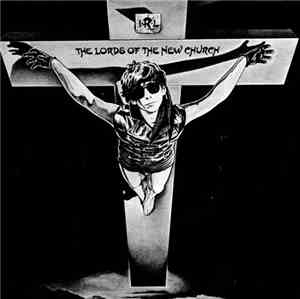 The Lords Of The New Church - New Church