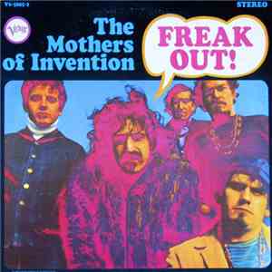 The Mothers Of Invention - Freak Out!