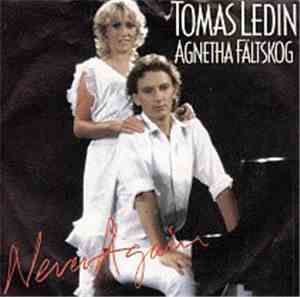 Tomas Ledin & Agnetha Fältskog - Never Again