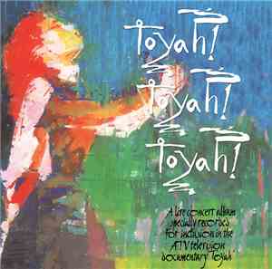 Toyah - Toyah! Toyah! Toyah!