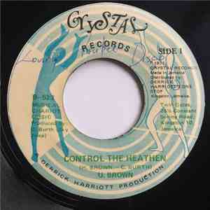 U Brown - Control The Heathen