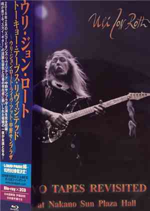 Uli Jon Roth - Tokyo Tapes Revisited - Live At Nakano Sun Plaza