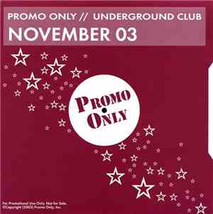 Various - Promo Only Underground Club: November 03