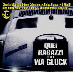 Various - Quei Ragazzi Della Via Gluck