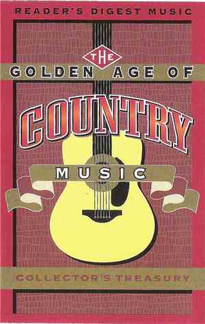 Various - The Golden Age Of Country Music