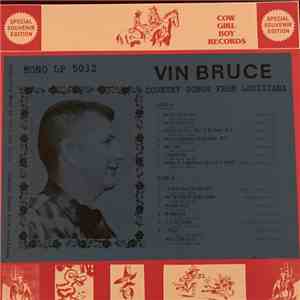 Vin Bruce - Country Songs From Louisiana