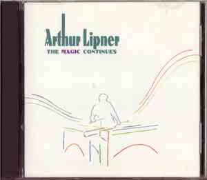 Arthur Lipner - The Magic Continues