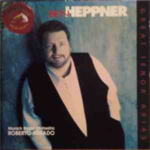 Ben Heppner, Munich Radio Orchestra, Roberto Abbado - Great Tenor Arias
