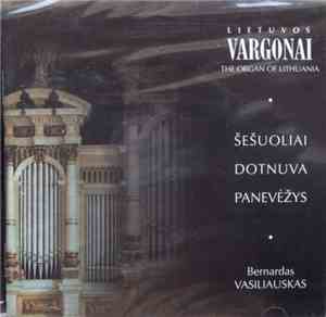 Bernardas Vasiliauskas - Šešuoliai, Dotnuva, Panevėžys