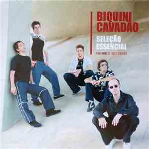 Biquini Cavadão - Seleção Essencial