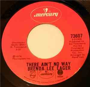 Brenda Lee Eager - There Ain't No Way