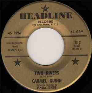 Carmel Quinn - Two Rivers / The Whistling Gypsy