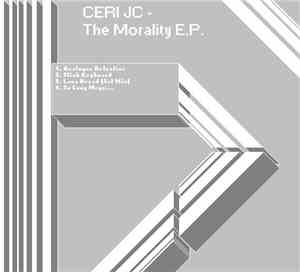 Ceri JC - The Morality Ep