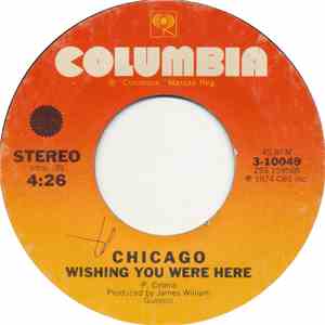 Chicago  - Wishing You Were Here