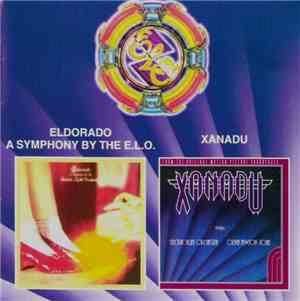 Electric Light Orchestra - Eldorado - A Symphony By The E.L.O. / Xanadu