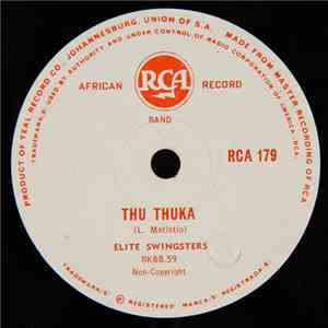 Elite Swingsters - Thu Thuka / Panga