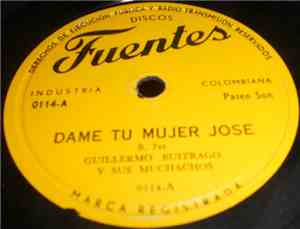 Guillermo Buitrago Y Sus Muchachos - Dame Tu Mujer Jose