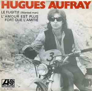 Hugues Aufray - Le Fugitif