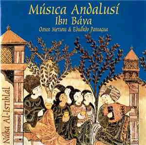 Ibn Báya - Omar Metioui & Eduardo Paniagua - Música Andalusí: Núba Al-Istihlál