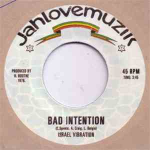 Israel Vibration - Bad Intention